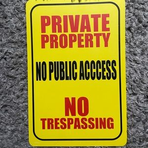Private property road sign